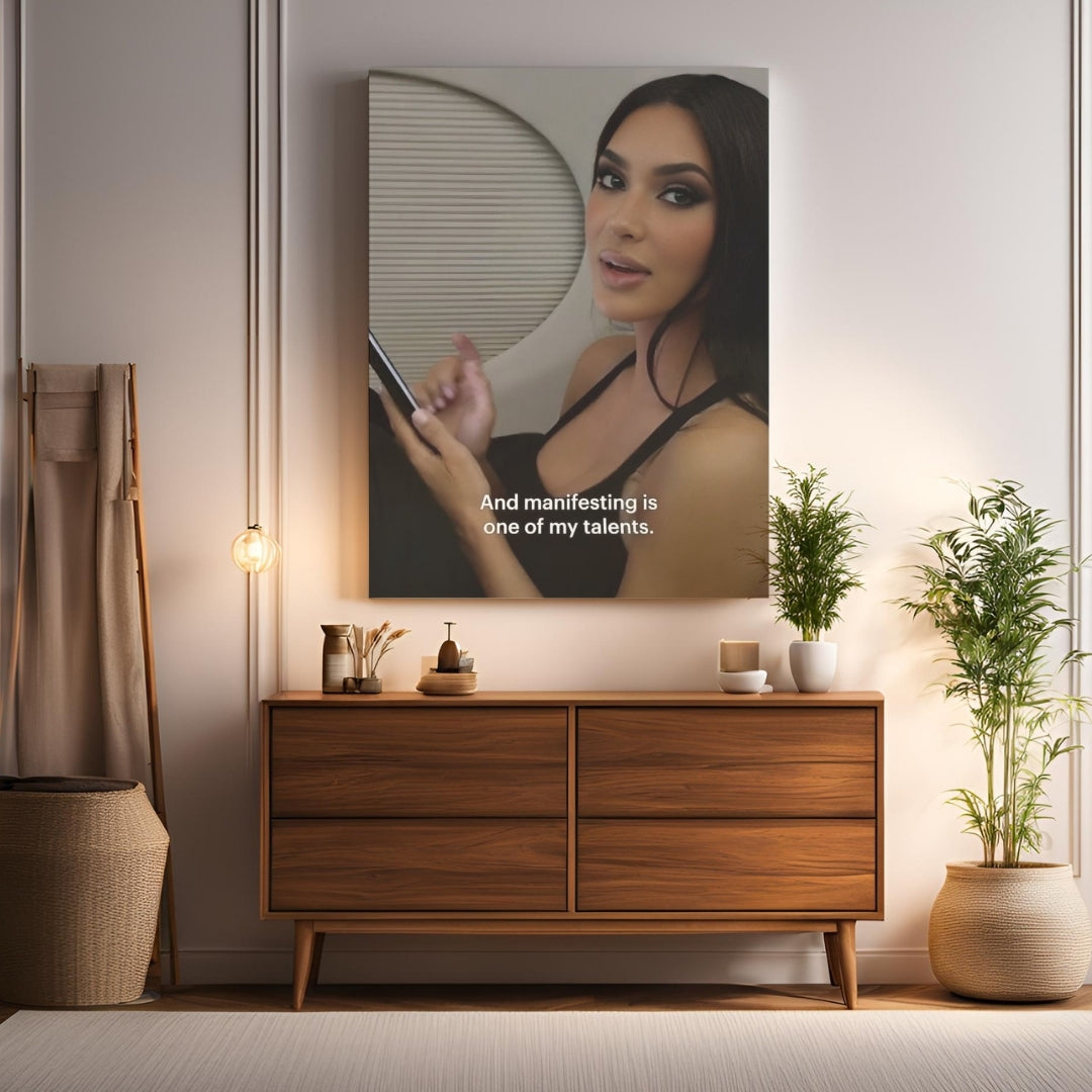 Kim Kardashian Manifestation Print